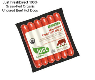 Just FreshDirect 100% Grass-Fed Organic Uncured Beef Hot Dogs