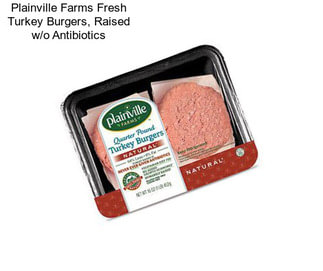 Plainville Farms Fresh Turkey Burgers, Raised w/o Antibiotics