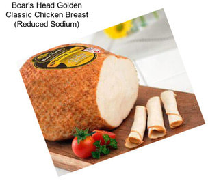 Boar\'s Head Golden Classic Chicken Breast (Reduced Sodium)