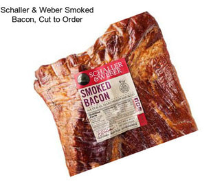 Schaller & Weber Smoked Bacon, Cut to Order