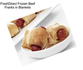 FreshDirect Frozen Beef Franks in Blankets