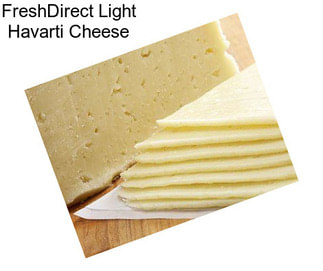 FreshDirect Light Havarti Cheese