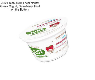Just FreshDirect Local Nonfat Greek Yogurt, Strawberry, Fruit on the Bottom