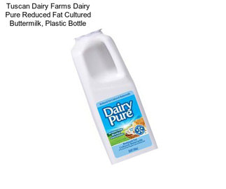 Tuscan Dairy Farms Dairy Pure Reduced Fat Cultured Buttermilk, Plastic Bottle