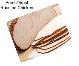 FreshDirect Roasted Chicken