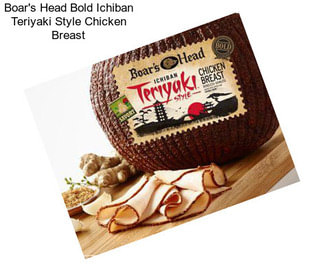 Boar\'s Head Bold Ichiban Teriyaki Style Chicken Breast