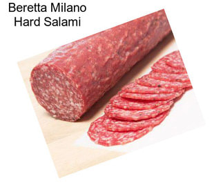 Beretta Milano Hard Salami
