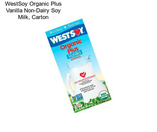 WestSoy Organic Plus Vanilla Non-Dairy Soy Milk, Carton