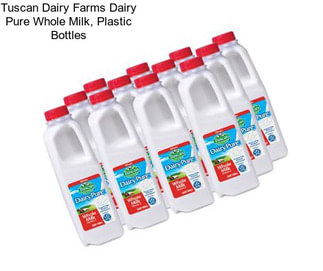 Tuscan Dairy Farms Dairy Pure Whole Milk, Plastic Bottles