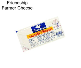 Friendship Farmer Cheese