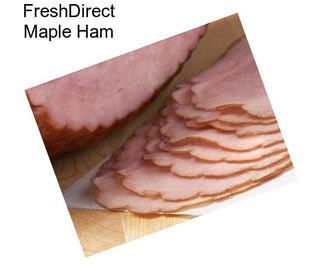 FreshDirect Maple Ham