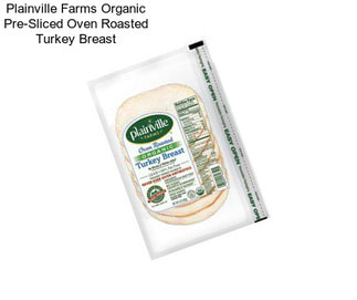 Plainville Farms Organic Pre-Sliced Oven Roasted Turkey Breast