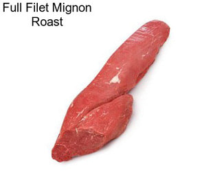 Full Filet Mignon Roast