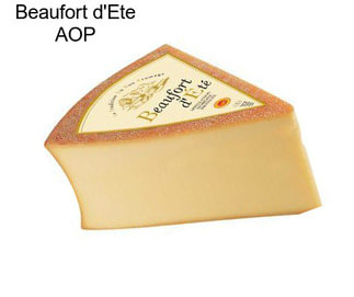 Beaufort d\'Ete AOP