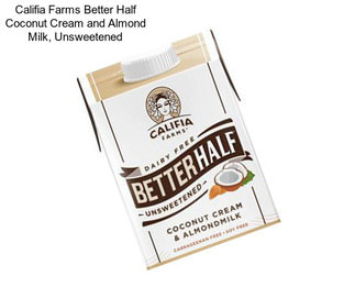 Califia Farms Better Half Coconut Cream and Almond Milk, Unsweetened