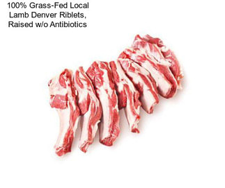 100% Grass-Fed Local Lamb Denver Riblets, Raised w/o Antibiotics