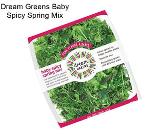 Dream Greens Baby Spicy Spring Mix