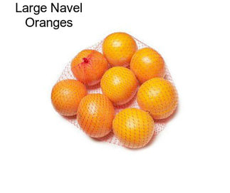 Large Navel Oranges