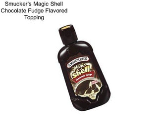 Smucker\'s Magic Shell Chocolate Fudge Flavored Topping