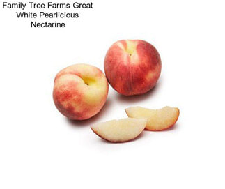 Family Tree Farms Great White Pearlicious Nectarine