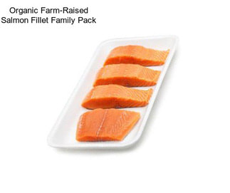 Organic Farm-Raised Salmon Fillet Family Pack