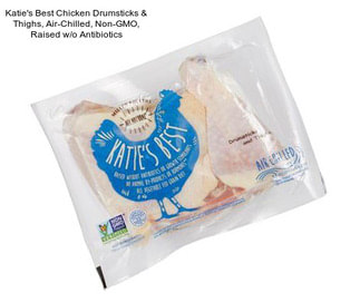 Katie\'s Best Chicken Drumsticks & Thighs, Air-Chilled, Non-GMO, Raised w/o Antibiotics