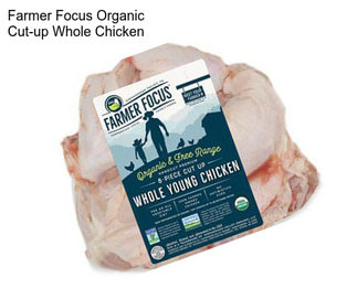 Farmer Focus Organic Cut-up Whole Chicken