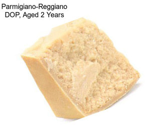 Parmigiano-Reggiano DOP, Aged 2 Years