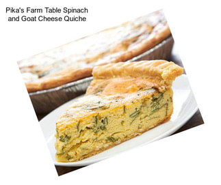 Pika\'s Farm Table Spinach and Goat Cheese Quiche