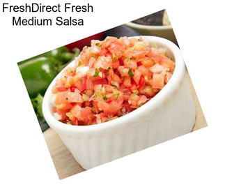 FreshDirect Fresh Medium Salsa
