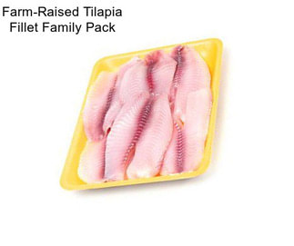 Farm-Raised Tilapia Fillet Family Pack