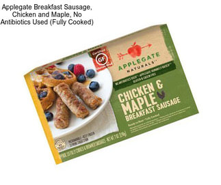 Applegate Breakfast Sausage, Chicken and Maple, No Antibiotics Used (Fully Cooked)