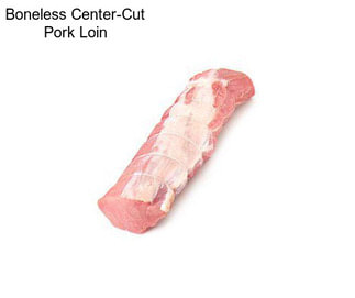 Boneless Center-Cut Pork Loin