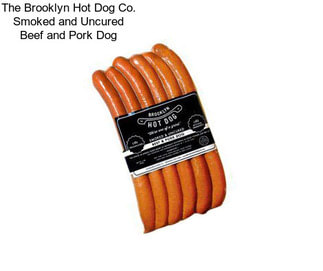 The Brooklyn Hot Dog Co. Smoked and Uncured Beef and Pork Dog