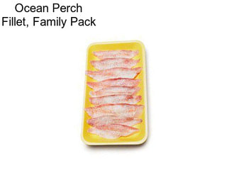 Ocean Perch Fillet, Family Pack