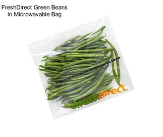 FreshDirect Green Beans in Microwavable Bag