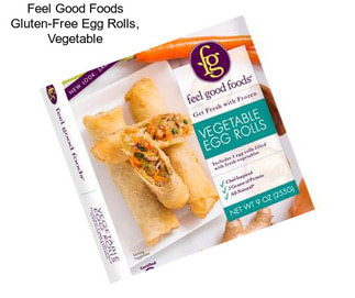 Feel Good Foods Gluten-Free Egg Rolls, Vegetable