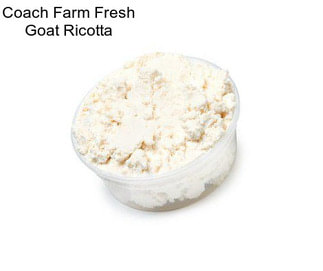 Coach Farm Fresh Goat Ricotta