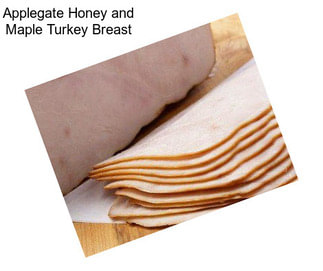 Applegate Honey and Maple Turkey Breast