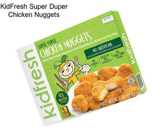 KidFresh Super Duper Chicken Nuggets