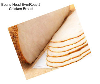 Boar\'s Head EverRoast Chicken Breast