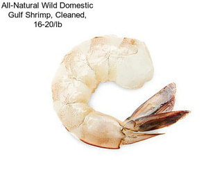 All-Natural Wild Domestic Gulf Shrimp, Cleaned, 16-20/lb