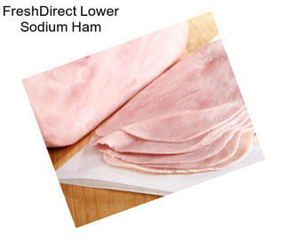 FreshDirect Lower Sodium Ham