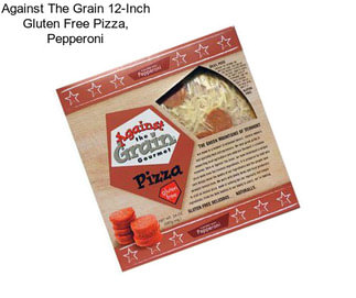 Against The Grain 12-Inch Gluten Free Pizza, Pepperoni