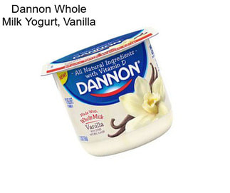 Dannon Whole Milk Yogurt, Vanilla