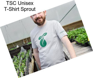 TSC Unisex T-Shirt Sprout