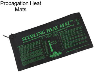 Propagation Heat Mats
