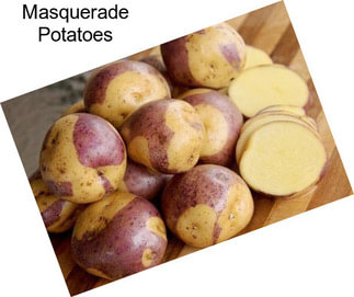 Masquerade Potatoes