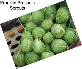 Franklin Brussels Sprouts