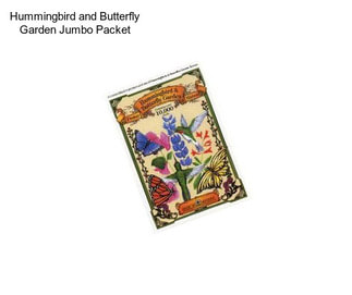 Hummingbird and Butterfly Garden Jumbo Packet